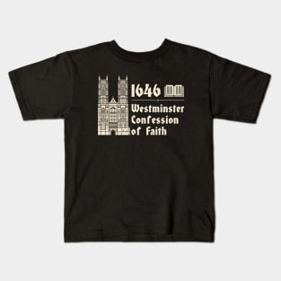 Reformed christian art. 1646 The Westminster Confession of Faith. Kids T-Shirt